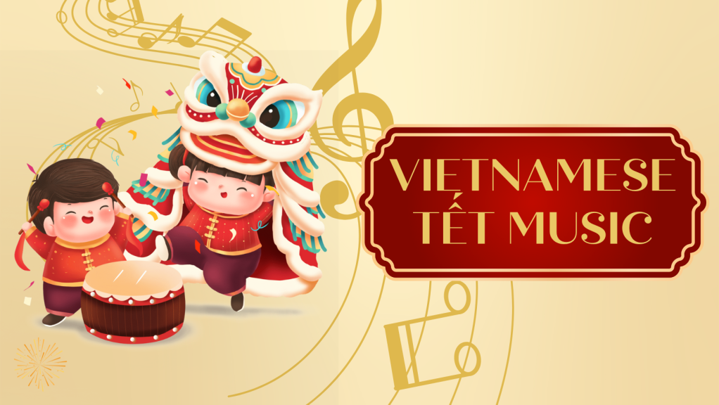 Welcoming the Approaching Festive Season: A Corpus-Based Investigation of “Xuân” Clusters in Vietnamese Tết Music